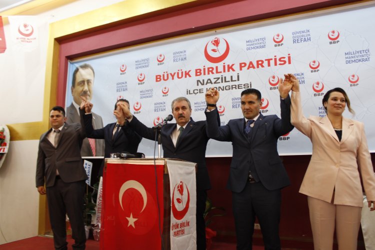 Büyük Birlik Partisi Genel Başkanı Mustafa Destici, partisinin Nazilli Kongresine katıldı