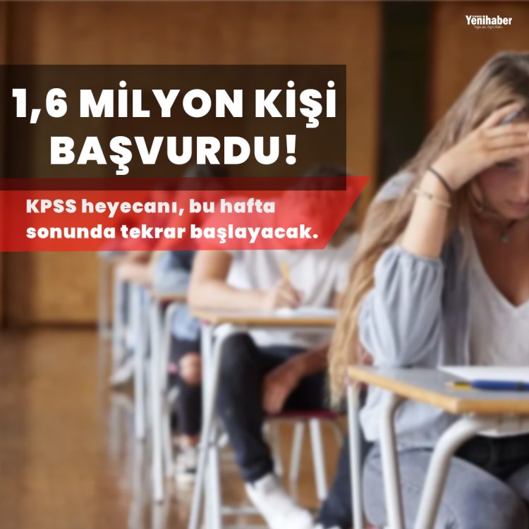 1.6 MİLYON KİŞİ BAŞVURDU!