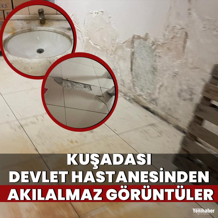 KUŞADASI DEVLET HASTANESİ'NDE BAKIM SKANDALI 